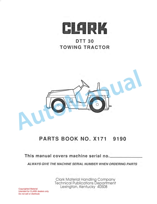 Clark DTT 30 Towing Tractor Parts Book X171 9190
