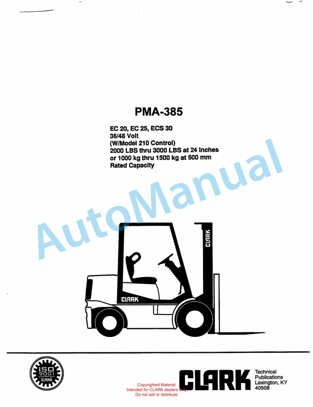 Clark EC 20, EC 25, ECS 30 36-48 Volt Planned Maintenance and Adjustment Procedures Manual PMA-385