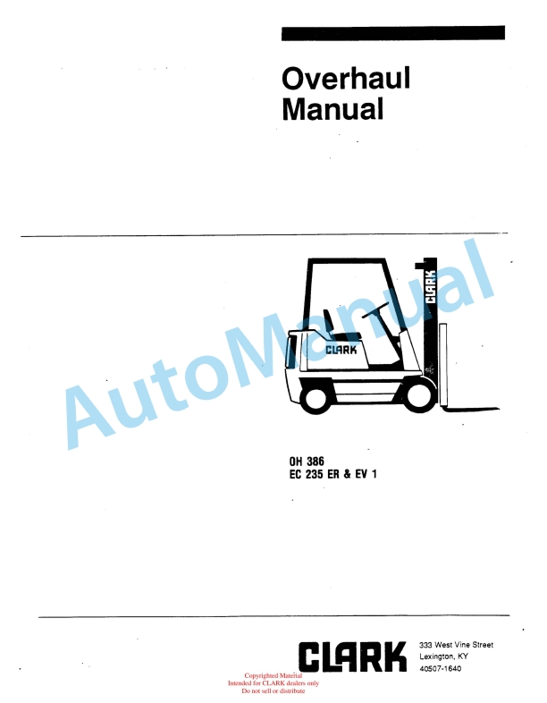 Clark EC 235 and EV 1 Overhaul Manual OH-386