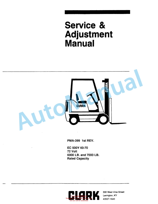 Clark EC 500Y 60-70 72 Volt Planned Maintenance and Adjustment Procedures Manual PMA-399