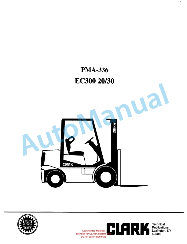 Clark EC300 20, EC300 30 Planned Maintenance and Adjustment Procedures Manual PMA-336