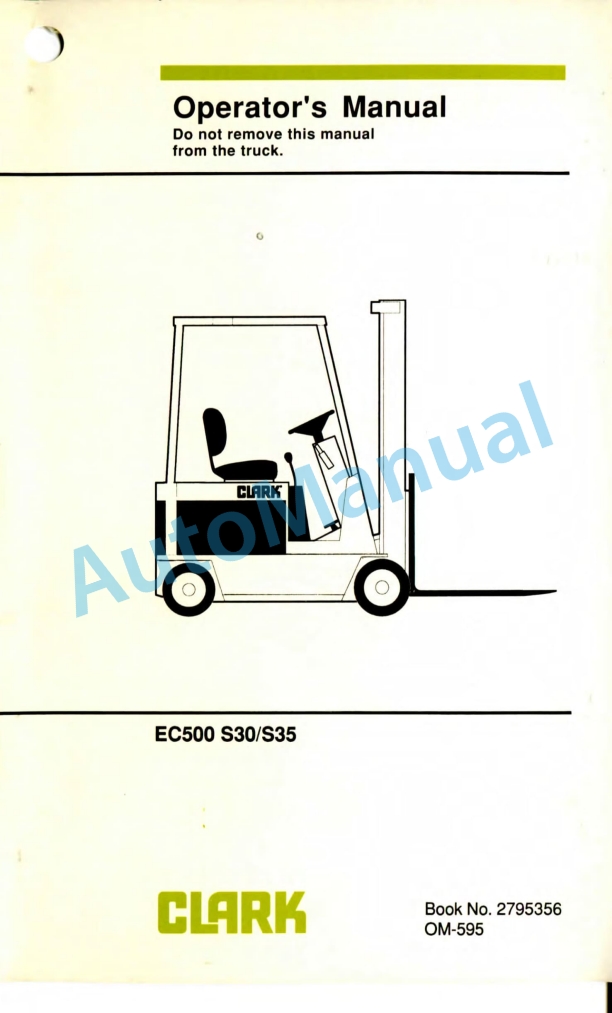 Clark EC500 S30, EC500 S35 Operator Manual OM-595