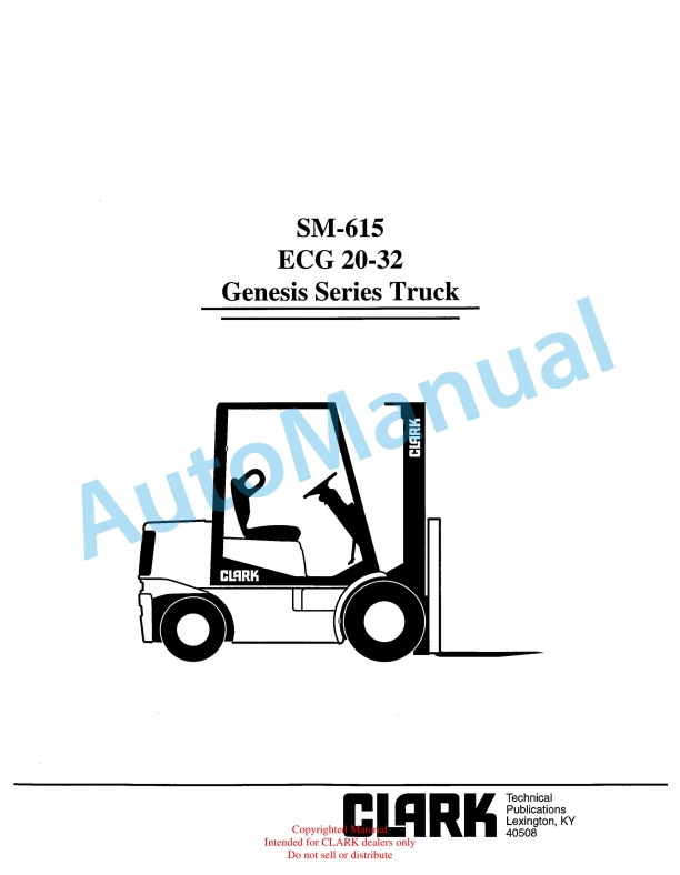 Clark ECG 20-32 Genesis Series Truck Service Manual SM-615
