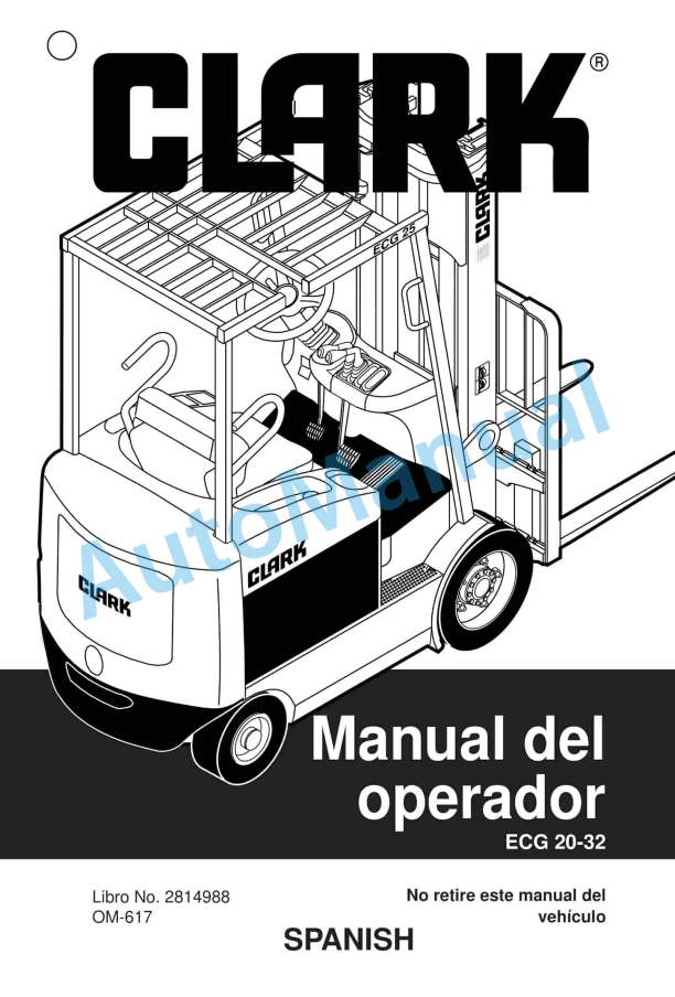 Clark ECG 20-32 Operator Manual OM-617 SP