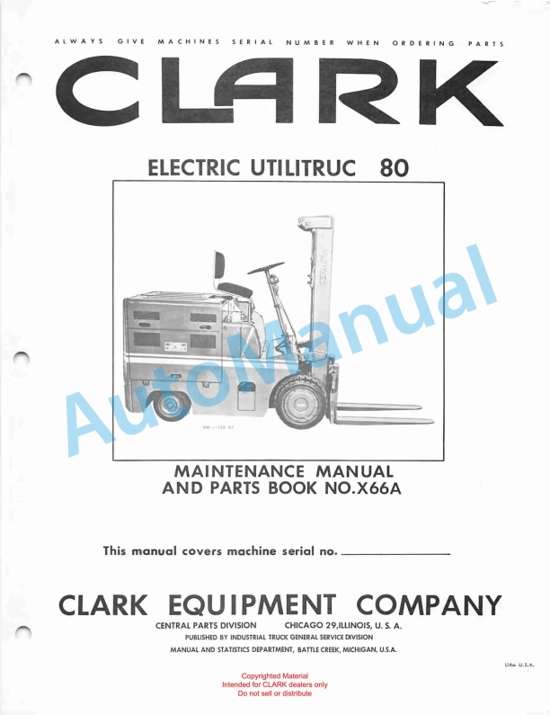 Clark Electric Utilitruc 80 Maintenance Manual and Parts Book X66A