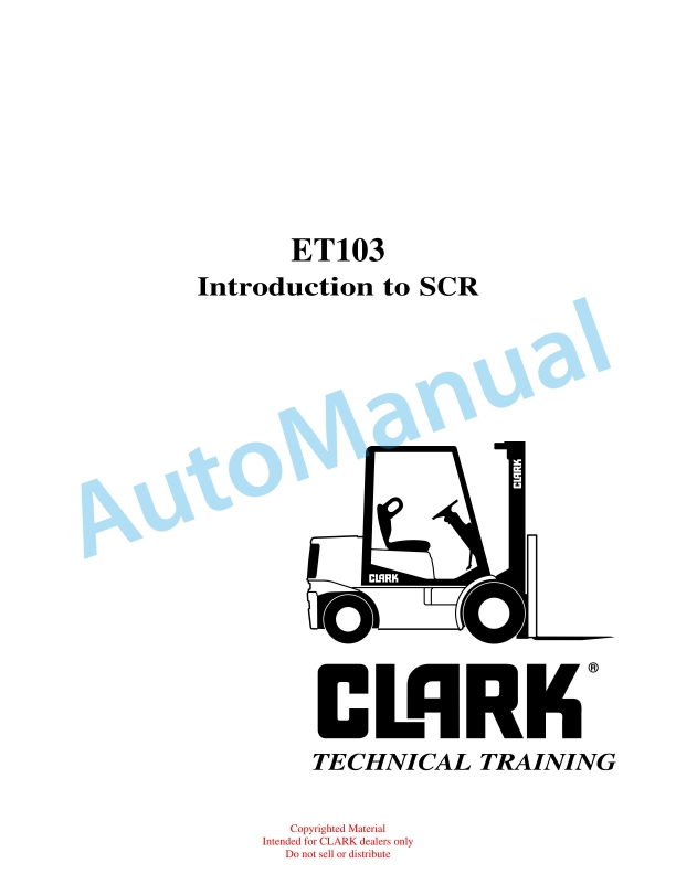Clark ET103 Introduction to SCR Technical Training