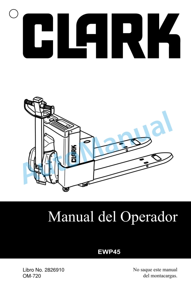 Clark EWP45 Operator Manual OM-720 ES