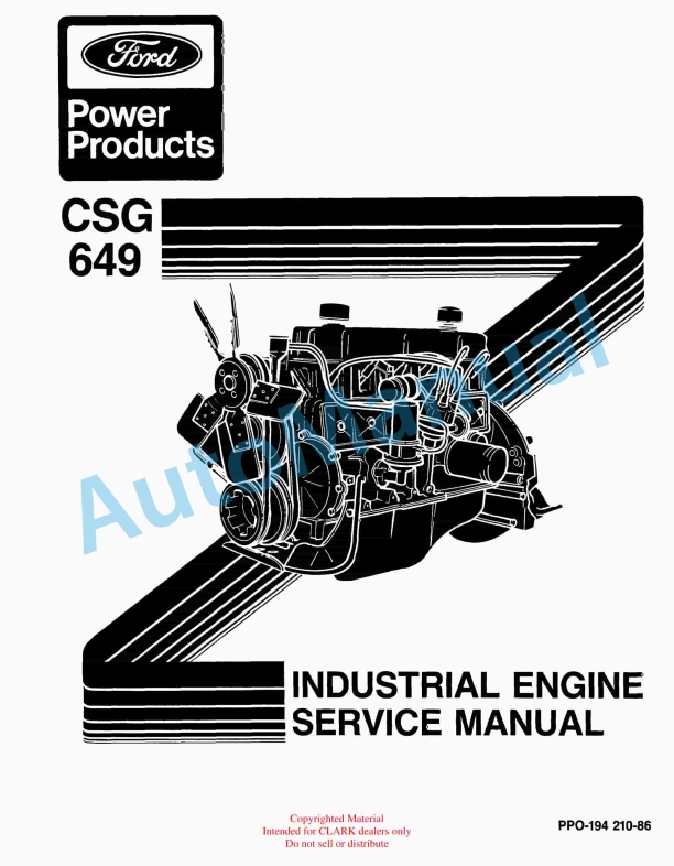 Clark Ford CSG 649 Industrial Engine Service Manual PPO-194 210-86