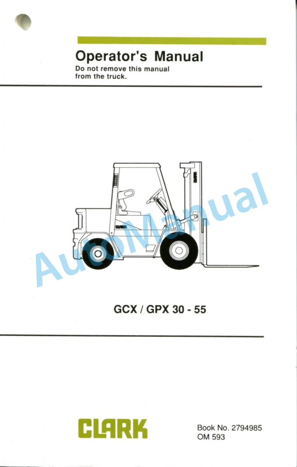 Clark GCX 30-55, GPX 30-55 Operator Manual OM-593