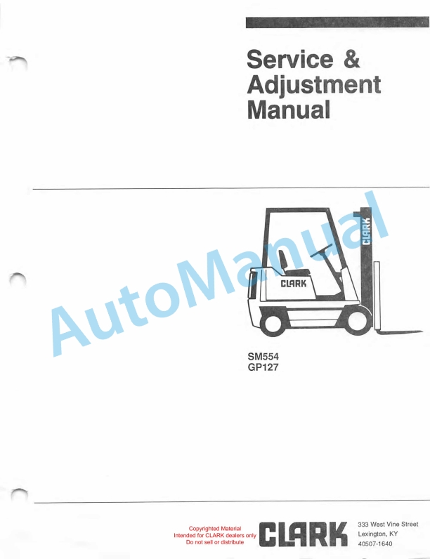 Clark GM127 Service and Adjustment Manual SM-554