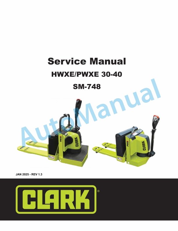Clark HWXE 30-40, PWXE 30-40 Service Manual SM-748