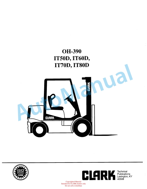 Clark IT 50D, IT 60D, IT 70D, IT 80D Overhaul Manual OH-390