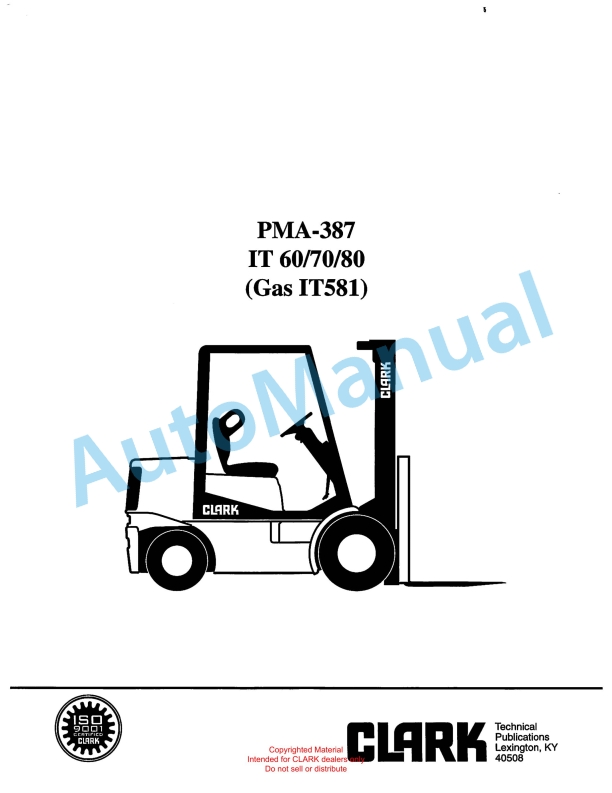Clark IT 60, IT 70, IT 80 Planned Maintenance and Adjustment Procedures Manual PMA-387