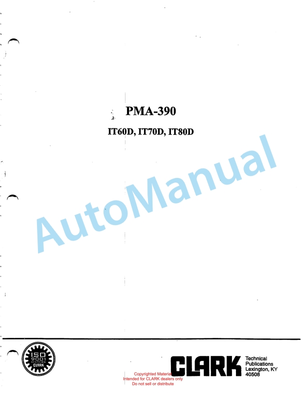 Clark IT 60D, IT 70D, IT 80D Planned Maintenance and Adjustment Procedures Manual PMA-390