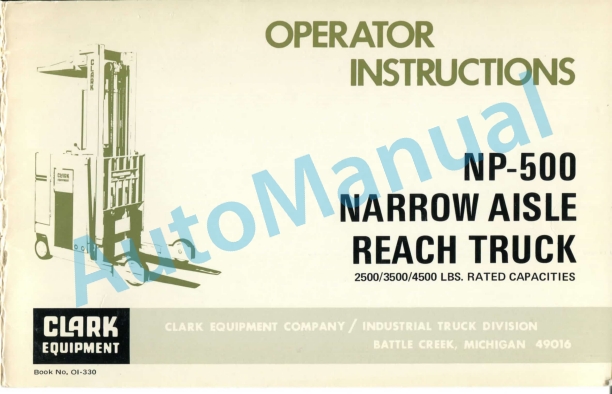 Clark NP-500 Narrow Aisle Reach Truck Operator Instructions OI-330