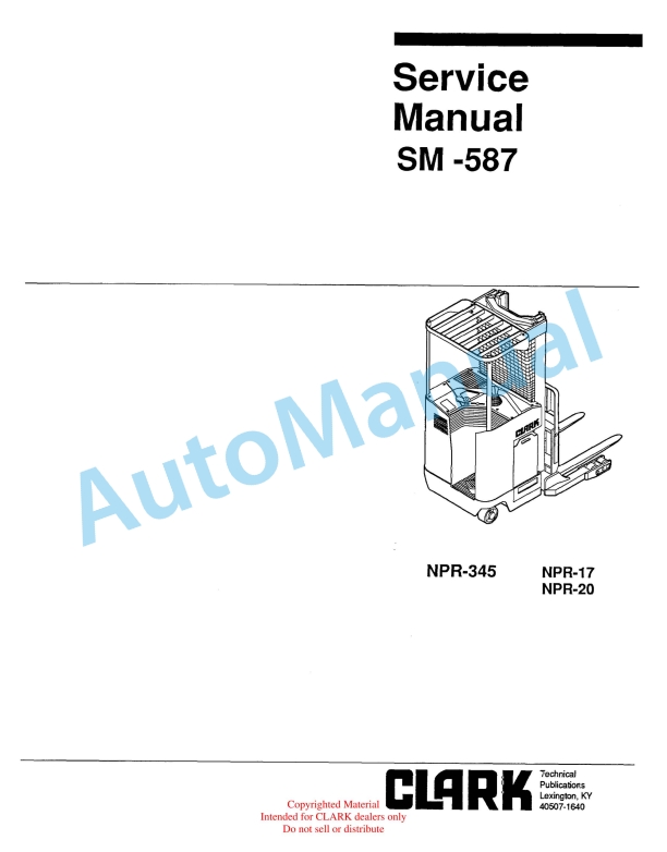 Clark NPR-345, NPR-17, NPR-20 Service Manual SM-587