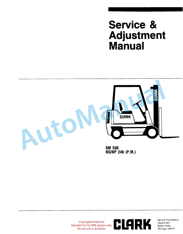 Clark NS, NP 246 Service and Adjustment Manual SM-538