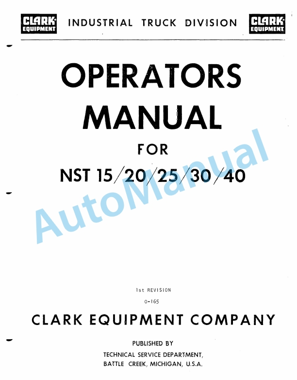 Clark NST 15, NST 20, NST 25, NST 30, NST 40 Operator Manual O-165 1st