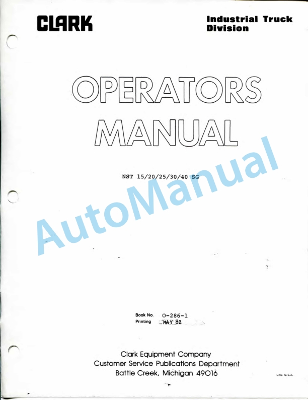 Clark NST 15 SG, NST 20 SG, NST 25 SG, NST 30 SG, NST 40 SG Operator Manual O-286-1