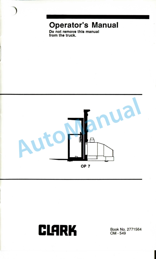 Clark OP 7 Operator Manual OM-549