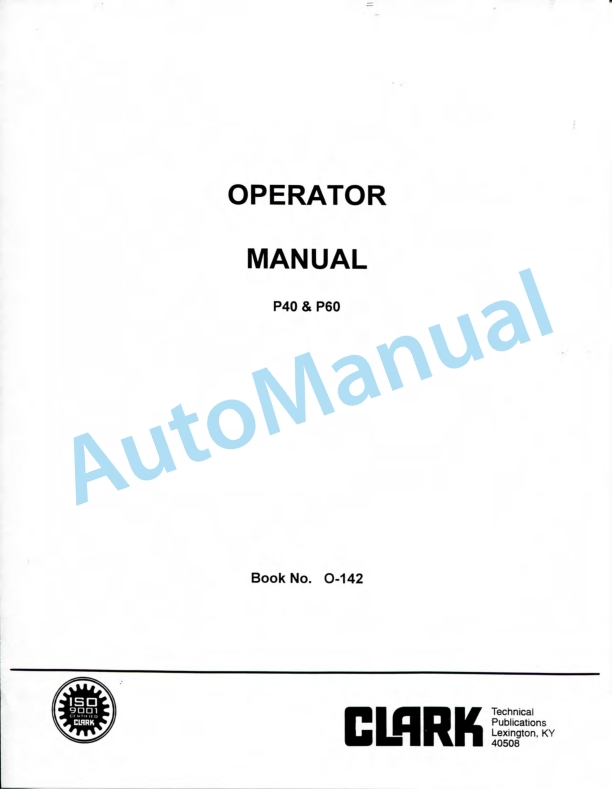 Clark P40, P60 Operator Manual O-142