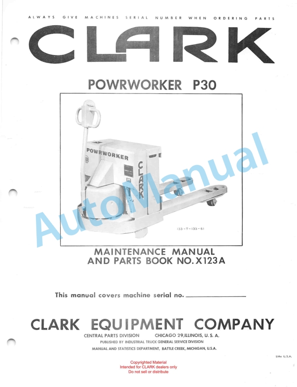 Clark Powrworker P30 Maintenance Manual and Parts Book X123A