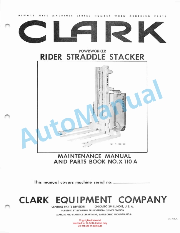 Clark Powrworker Rider Straddle Stacker Maintenance Manual and Parts Book X110A