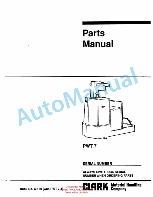 Clark PWT 7 Parts Manual X-169