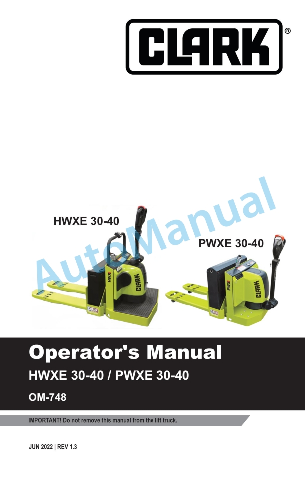 Clark PWXE 30-40, HWXE 30-40 Operator Manual OM-748