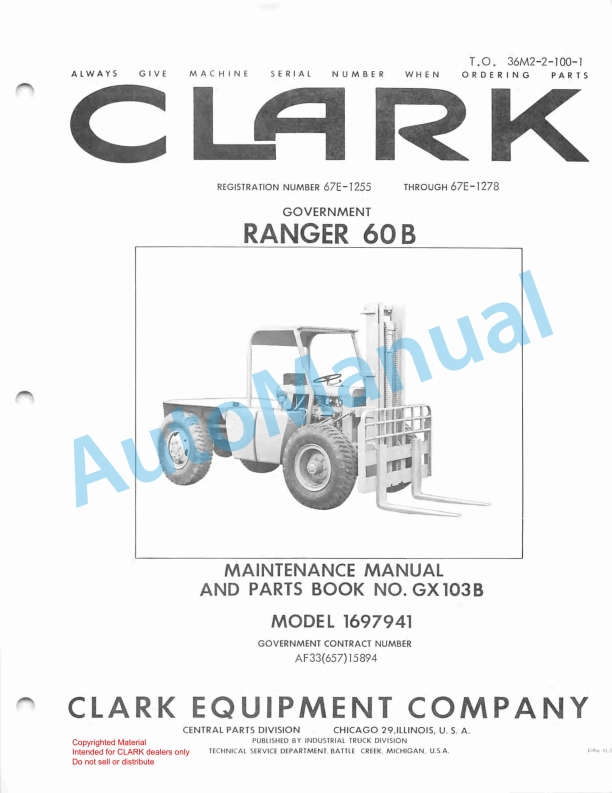 Clark Ranger 60B Maintenance Manual and Parts Book GX103B