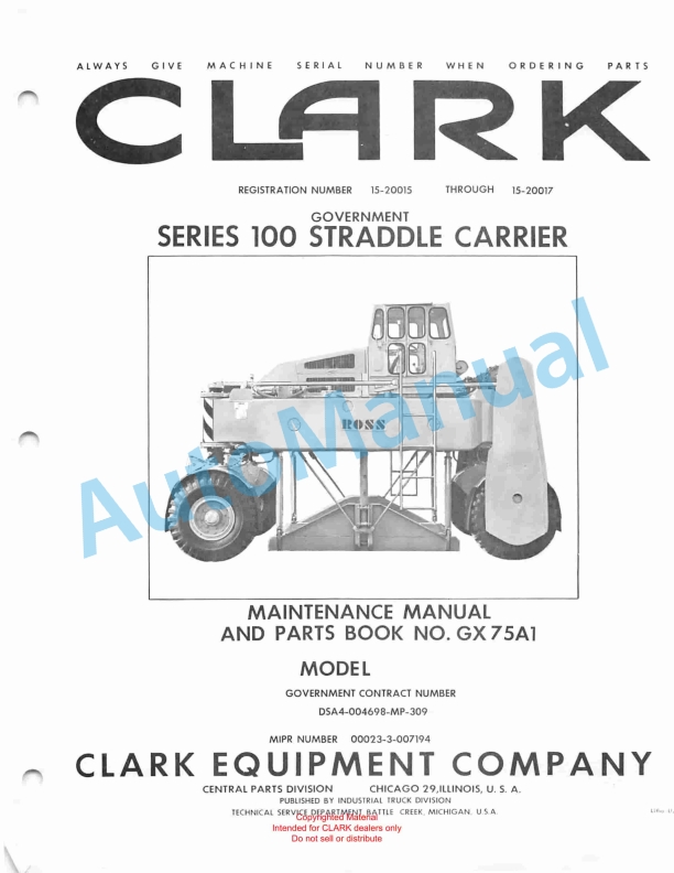 Clark Series 100 Straddle Carrier Maintenance Manual and Parts Book GX75A1