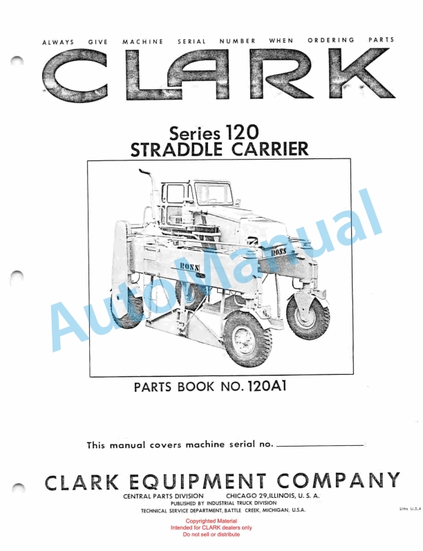 Clark Series 120 Straddle Carrier Parts Book 120A1