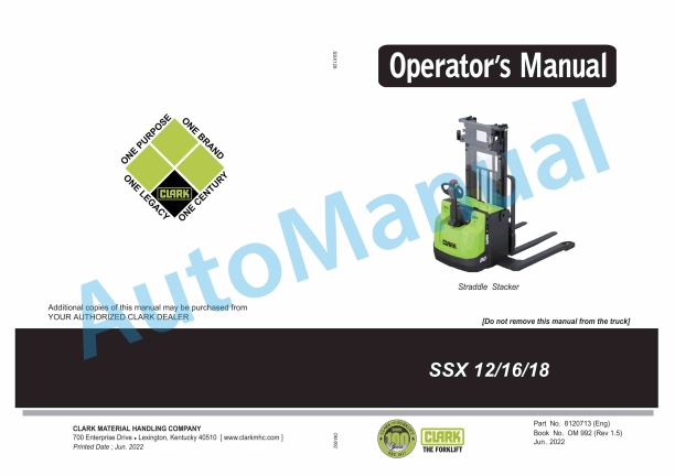 Clark SSX 12, SSX 16, SSX 18 Straddle Stacker Operator Manual OM-992