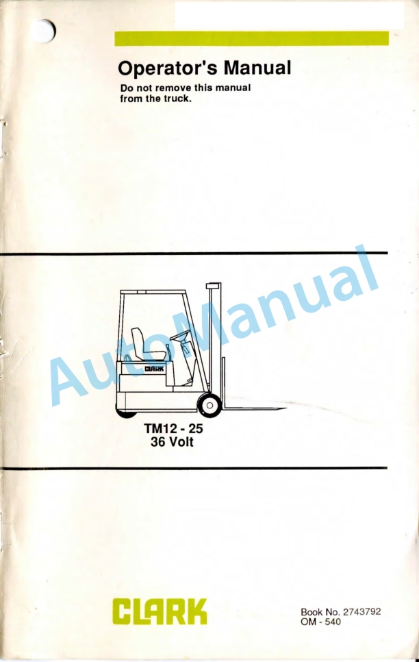 Clark TM12-25 36 Volt Operator Manual OM-540