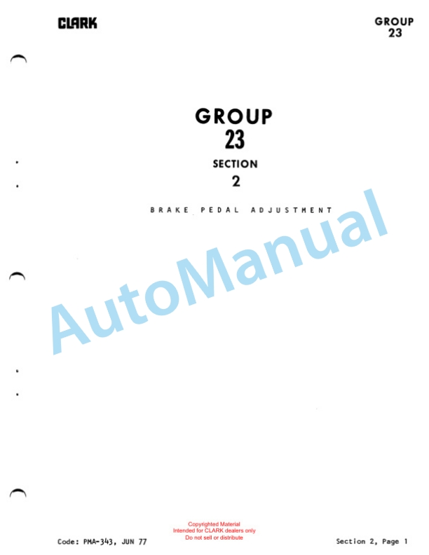 Clark Tow Tractor 3000, 4000, 5000 LBS Planned Maintenance and Adjustment Procedures Manual PMA-440-3