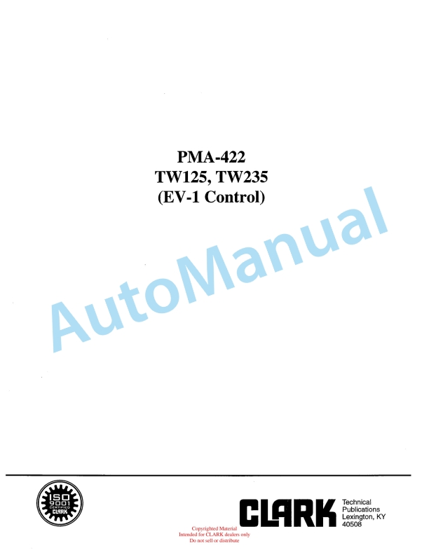 Clark TW125, TW235 Planned Maintenance and Adjustment Procedures Manual PMA-422