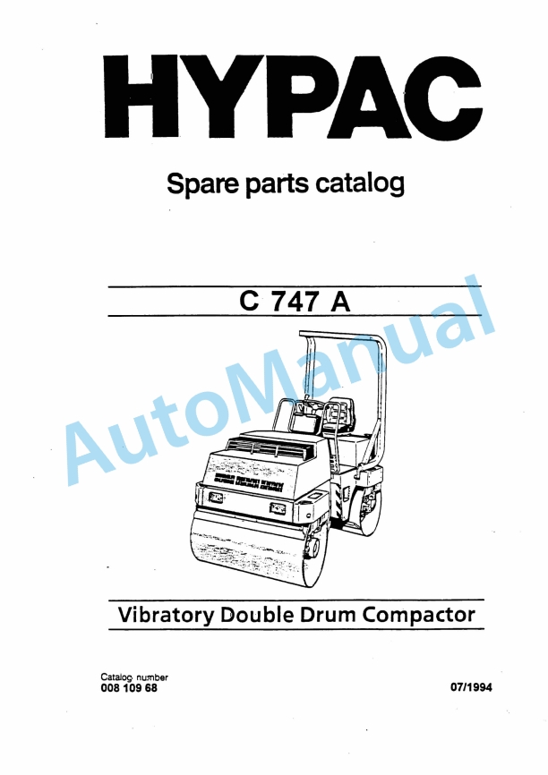 Hypac C 747 A Vibratory Double Drum Compactor Spare Parts Catalogue 00810968 1 Hypac C 747 A Vibratory Double Drum Compactor Spare Parts Catalogue 00810968