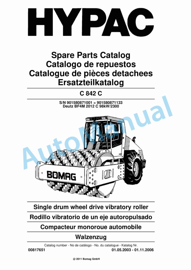 Hypac C 842 C Single Drum Wheel Drive Vibratory Roller Spare Parts Catalogue 00817651