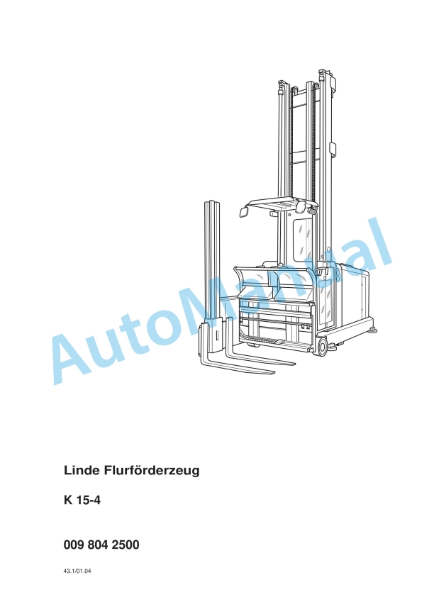 Linde 009-01 - K15-4 Operating Instructions