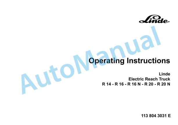 Linde 113-02 - R14, R16, R16N, R20, R20N Operating Instructions SN 06.98 and up SN up to 06.00