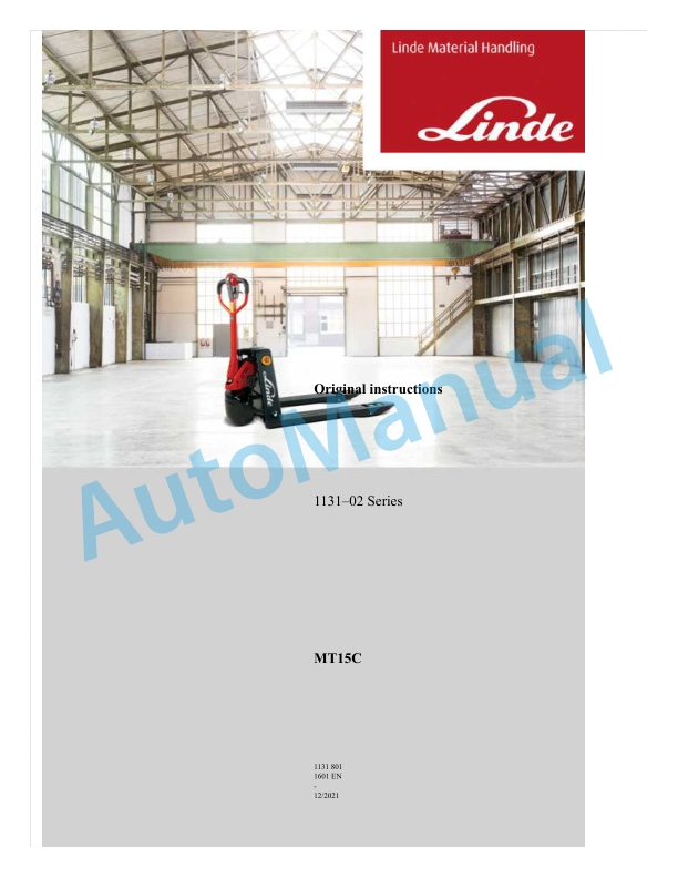 Alternative view of Linde 1131-02 - MT15C Production site Xiamen Operating Instructions SN CT1131V20001 and up