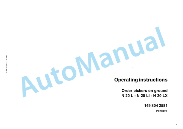 Linde 149-01 - N20, N20L, N20LI, N20LX, N25 Operating Instructions SN 02.00 and up SN up to 12.09