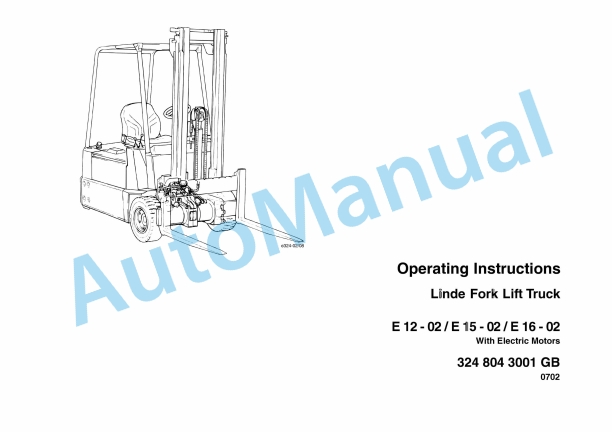 Linde 324-02 - E12, E15, E16 Operating Instructions SN 06.99 and up SN up to 12.07