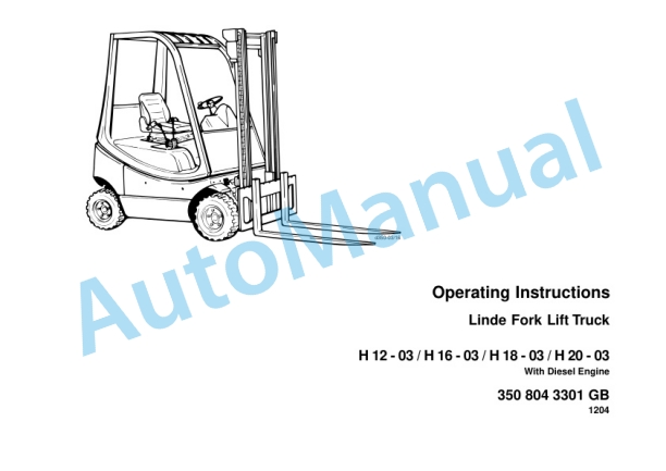 Linde 350-03 - H12D, H12T, H16D, H16T, H18D, H18T, H20D, H20T Operating Instructions SN 12.00 and up-2