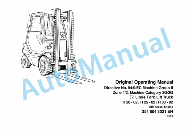 Linde 351-02 - H20D EX, H25D EX, H30D EX Operating Instructions