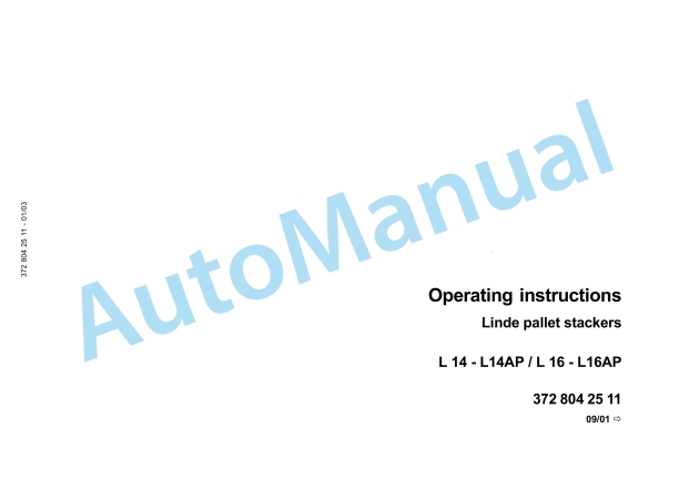 Linde 372-01 - L14, L14AP, L16, L16AP Operating Instructions SN W4X372M03000 and up