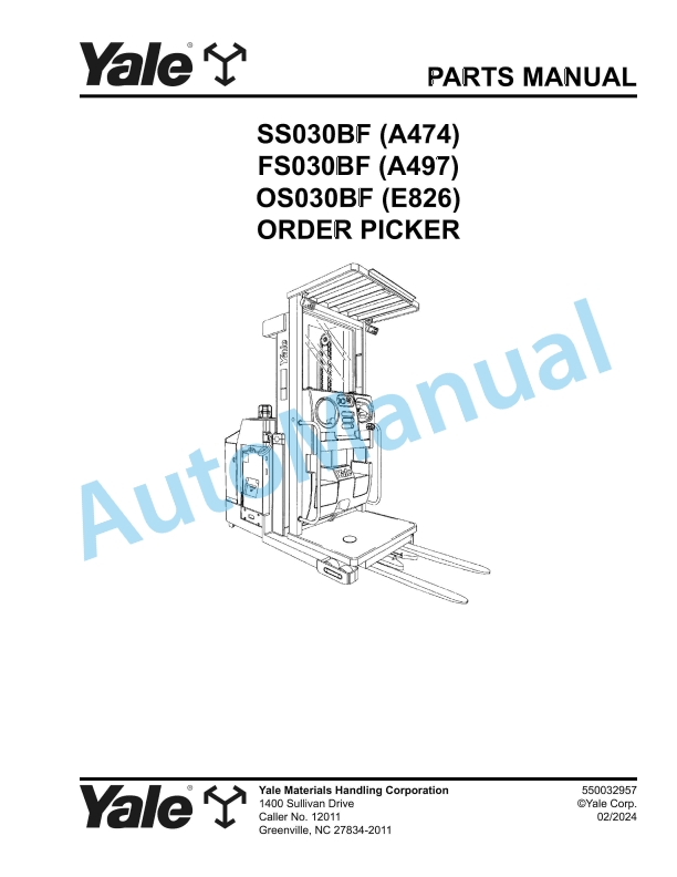 Yale A474 - A497 - E826 ss030bf, FS030BF, OS030BF Order Picker Parts Manual 550032957