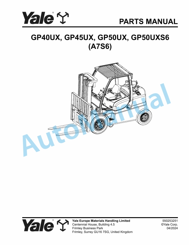 Yale A7S6 GP40UX, GP45UX, GP50UX, GP50UXS6 Parts Manual 550253251