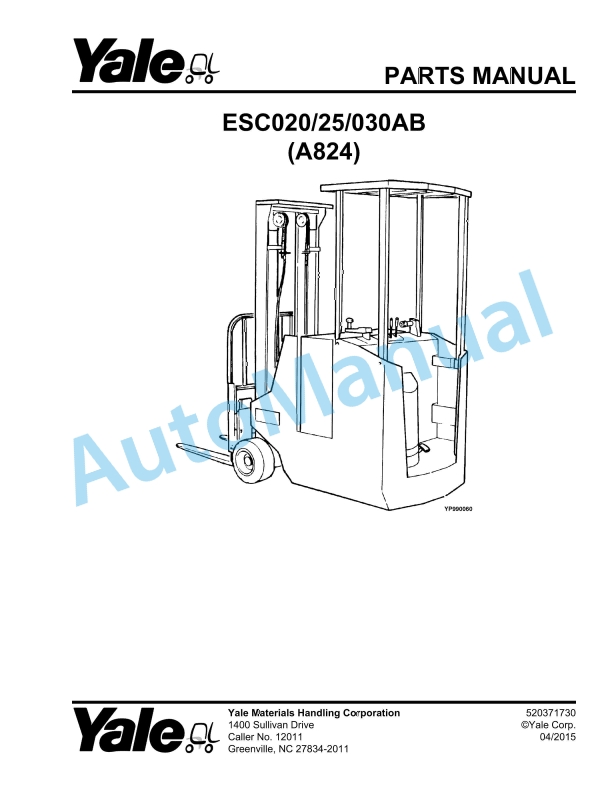 Yale A824 ESC020-25-030AB Parts Manual 520371730