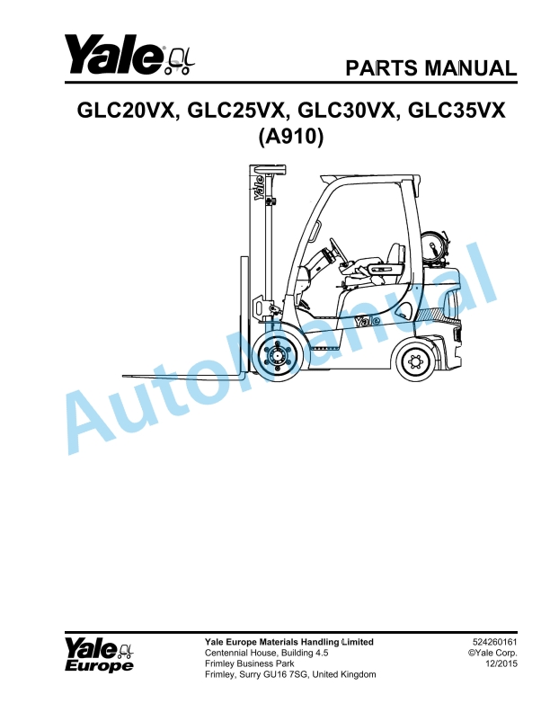 Yale A910 GLC20VX, GLC25VX, GLC30VX, GLC35VX Parts Manual 524260161
